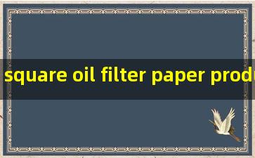 square oil filter paper product